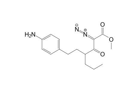 Methyl 2-diazo-3-oxo-6-(4-aminophenyl)-4-propylhexanoate