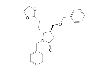 TRANS-1-BENZYL-4-[(BENZYLOXY)-METHYL]-5-[2'-(1'',3''-DIOXOLAN-2''-YL)-ETHYL]-PYRROLIDIN-2-ONE