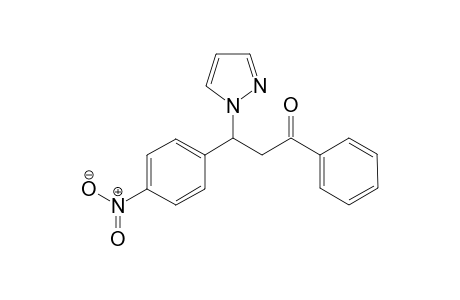 3-(4-nitrophenyl)-1-phenyl-3-(1H-pyrazolyl-1-yl)propan-1-one