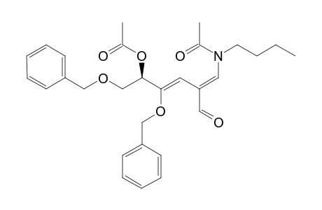 (E)-(5R)-1-(N-Acetyl-butyl-amino)-1,2,3-trideoxy-2-formyl-5-O-acetyl-4,6-di-O-benzyl-hex-1,3-diene