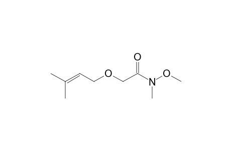 N-methoxy-N-methyl-2-(3-methylbut-2-enoxy)acetamide