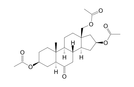 5.ALPHA.-ANDROSTANE-3.BETA.,16.BETA.,18-TRIOL-6-ONE-TRI-ACETATE