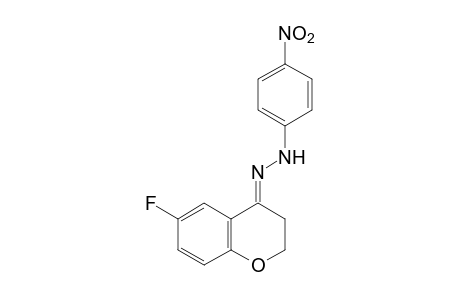 6-fluoro-4-chromanone, (p-nitrophenyl)hydrazone