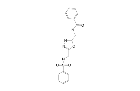 2-PHENYLSULFONYLAMINOMETHYL-5-BENZOYLAMINOMETHYL-1,3,4-OXADIAZOLE