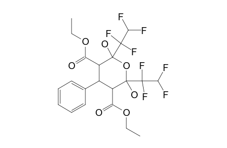 2,6-DIHYDROXY-2,6-DI-(1,1,2,2-TETRAFLUOROETHYL)-3,5-DIETHOXYCARBONYL-4-PHENYLTETRAHYDROPYRAN