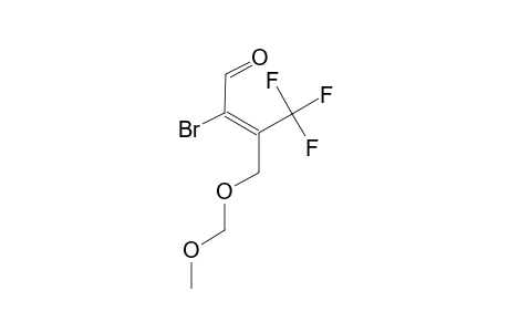 (E)-2-BROMO-4,4,4-TRIFLUORO-3-[(METHOXYMETHOXY)-METHYL]-BUT-2-ENAL