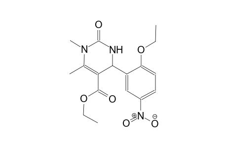 ethyl 4-(2-ethoxy-5-nitrophenyl)-1,6-dimethyl-2-oxo-1,2,3,4-tetrahydro-5-pyrimidinecarboxylate