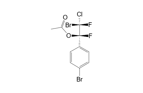 (R,R)-1-(PARA-METHYLPHENYL)-1-ACETOXY-2-BROMO-2-CHLORO-1,2-DIFLUOROETHANE