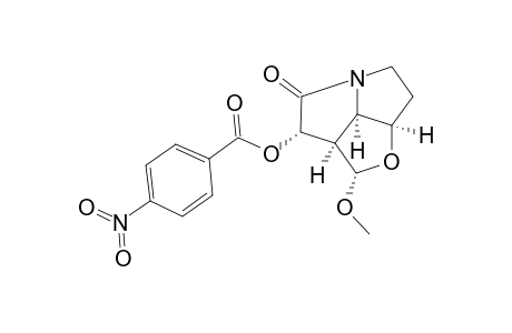 REL-(1S,5AR,7S,7AR,7BR)-7-METHOXY-1-[(4-NITROBENZOYL)-OXY]-6-OXAOCTAHYDRO-2H-CYCLOPENTA-[GH]-PYRROLIZIN-2-ONE