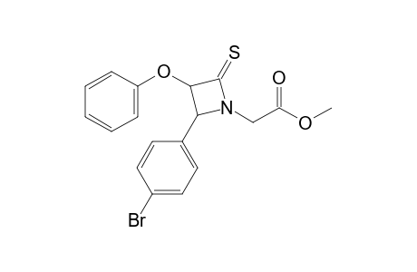 4-(p-Bromophenyl)-1-[(methoxycarbonyl)methyl]-3-phenoxy-2-thioxoazetidine