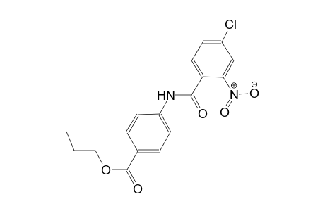 propyl 4-[(4-chloro-2-nitrobenzoyl)amino]benzoate