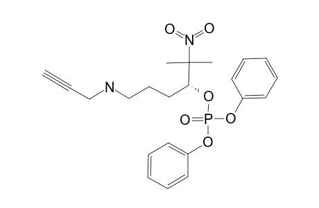 (4R)-4-DIPHENYLPHOSPHATOXY-N-ETHYNYL-5-METHYL-5-NITROHEXYLAMINE
