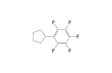 1-cyclopentyl-2,3,4,5,6-pentafluoro-benzene