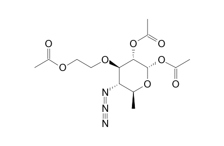 ACETYL-3-O-(2-ACETOXYETHYL)-4-AZIDO-2-O-ACETYL-4,6-DIDEOXY-ALPHA-D-GLUCOPYRANOSIDE