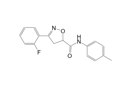 5-isoxazolecarboxamide, 3-(2-fluorophenyl)-4,5-dihydro-N-(4-methylphenyl)-