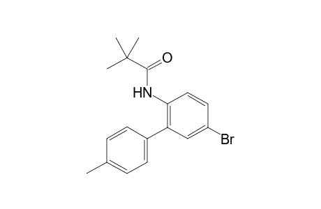 N-(5-bromo-4'-methyl-[1,1'-biphenyl]-2-yl)pivalamide