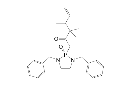 1,3-Dibenzyl-2-(3',3',4'-trimethyl-2'-oxo-5'-hexen-1-yl)-1,3,2-diazaphospholidine 2-Oxide