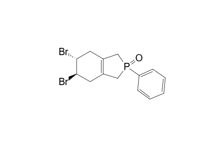TRANS-5,6-DIBROMO-2-PHENYL-2,3,4,5,6,7-HEXAHYDRO-1(H)-ISOPHOSPHINDOLE-2-OXIDE