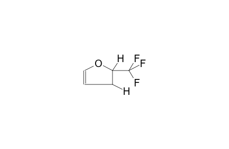 2-TRIFLUOROMETHYL-2,3-DIHYDROFURAN