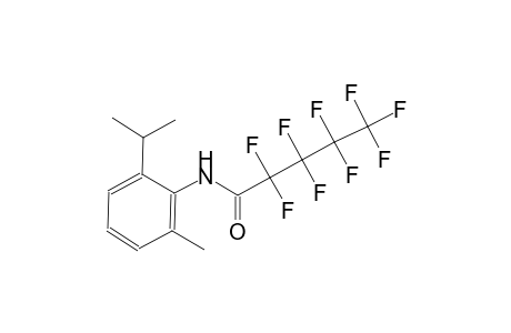 2,2,3,3,4,4,5,5,5-nonafluoro-N-(2-isopropyl-6-methylphenyl)pentanamide