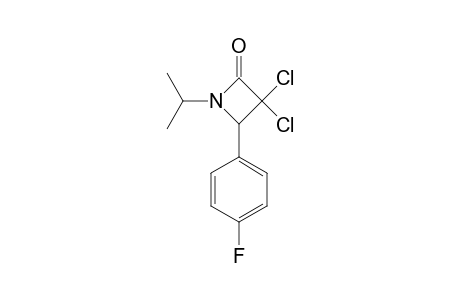 3,3-DICHLORO-1-ISOPROPYL-4-(4-FLUOROPHENYL)-2-AZETIDINONE