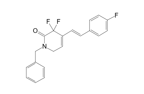 1-BENZYL-3,3-DIFLUORO-4-[2-(4-FLUOROPHENYL)-VINYL]-3,6-DIHYDRO-1H-PYRIDIN-2-ONE