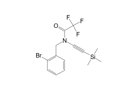 N-(2-BROMO-BENZYL)-2,2,2-TRIFLUORO-N-TRIMETHYLSILANYLETHYNYL-ACETAMIDE