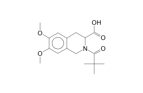2-(2,2-Dimethyl-propionyl)-6,7-dimethoxy-1,2,3,4-tetrahydroisoquinoline-3-carboxylic acid