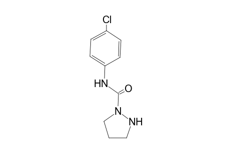 N-(4-chlorophenyl)-1-pyrazolidinecarboxamide