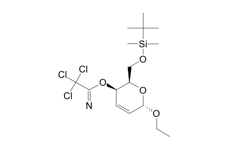 ETHYL-4-O-TRICHLOROACETIMIDOYL-6-O-(TERT.-BUTYLDIMETHYLSILYL)-2,3-DIDEOXY-ALPHA-D-THREO-HEX-2-ENOPYRANOSIDE