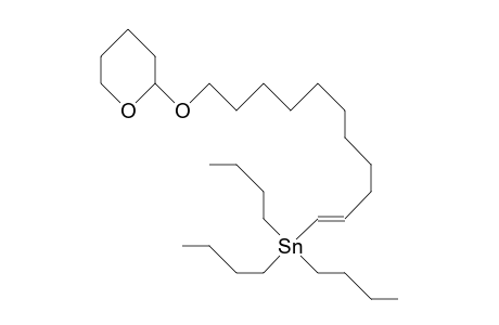 (E)-Tributyl-(11-[tetrahydro-2H-pyran-2-yloxy]-1-undecenyl)-stannane
