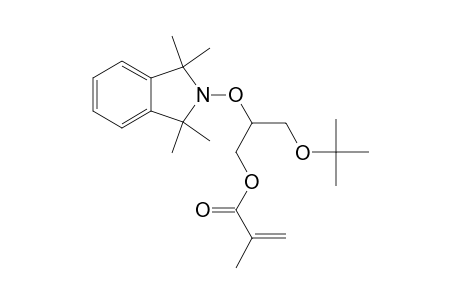 3-TERT.-BUTOXY-2-(1,1,3,3-TETRAMETHYLISOINDOLIN-2-YLOXY)-PROPYL-2-METHYLPROPENOATE