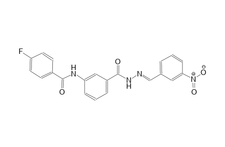 4-fluoro-N-(3-{[(2E)-2-(3-nitrobenzylidene)hydrazino]carbonyl}phenyl)benzamide