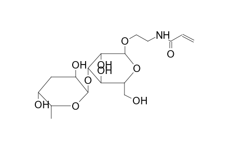 2-ACRYLOYLAMIDOETHYL 3-O-(3,6-DIDEOXY-ALPHA-D-XYLOHEXOPYRANOSYL)-ALPHA-D-MANNOPYRANOSIDE