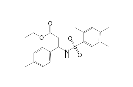 3-(4-Methylphenyl)-3-[(2,4,5-trimethylphenyl)sulfonylamino]propanoic acid ethyl ester