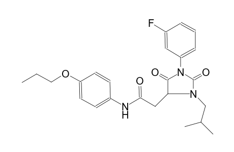 4-imidazolidineacetamide, 1-(3-fluorophenyl)-3-(2-methylpropyl)-2,5-dioxo-N-(4-propoxyphenyl)-