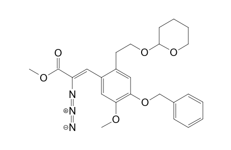 Methyl 2-azido-3-{[4'-benzyloxy-5'-methoxy-2'-(2"-tetrahydropyranoxy)ethyl]phenyl}-propenoate