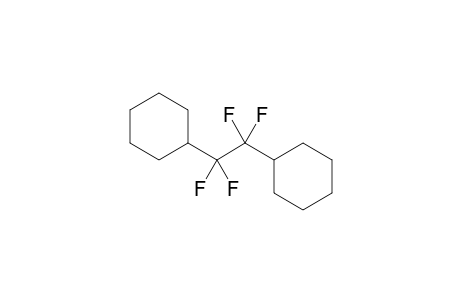 (2-cyclohexyl-1,1,2,2-tetrafluoro-ethyl)cyclohexane