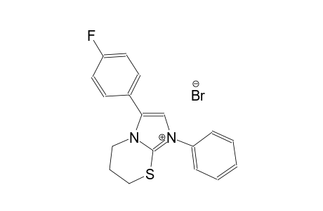 3-(4-fluorophenyl)-1-phenyl-6,7-dihydro-5H-imidazo[2,1-b][1,3]thiazin-1-ium bromide