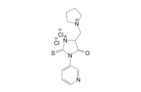 3-(PYRIDIN-3-YL)-5-(PYROLIDIN-1-YLMETHYL)-2-THIOHYDANTOIN-DIHYDROCHLORIDE
