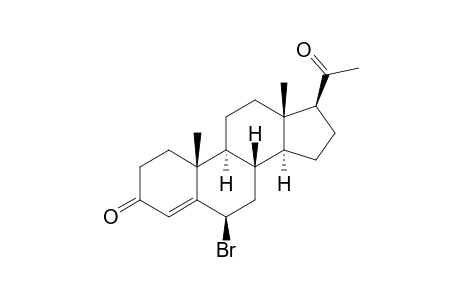 4-Pregnen-6β-bromo-3, 20-dione
