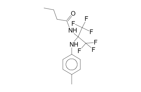N-[2,2,2-Trifluoro-1-(p-toluidino)-1-(trifluoromethyl)ethyl]butyramide