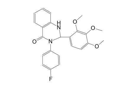 3-(4-fluorophenyl)-2-(2,3,4-trimethoxyphenyl)-2,3-dihydro-4(1H)-quinazolinone