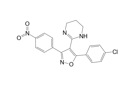 5-(4-chlorophenyl)-3-(4-nitrophenyl)-4-(1,4,5,6-tetrahydropyrimidin-2-yl)-1,2-oxazole