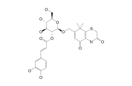 7-HYDROXYMETHYL-8,8-DIMETHYL-4,8-DIHYDROBENZOL-[1.4]-THIAZINE-3,5-DIONE-(2-O-CAFFEOYL)-BETA-D-GLUCOPYRANOSIDE