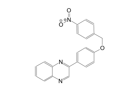 2-{4-[(4-nitrobenzyl)oxy]phenyl}quinoxaline