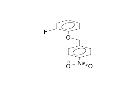 4-NITROBENZYL(2-FLUOROPHENYL) ETHER