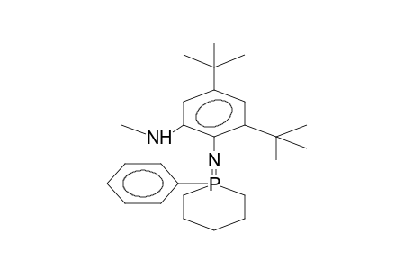 2-METHYLAMINO-4,6-DI-TERT-BUTYL-N-(1-PHENYLPHOSPHORINANYLIDENE)ANILINE