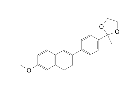 6-Methoxy-2-[4'-(2"-methyl-1",3"-dioxolan-2"-yl)phenyl]-3,4-dihydronaphthalene