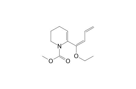 Methyl 6-[1'-Ethoxybuta-1',3'-dien-1'-yl]-3,4-dihydropyridine-1(2H)-carboxylate